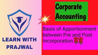 Simple way to Divide Expenses btw Pre and Post Incorporation Basis of ApportionmentCorporateaccount [upl. by Marelda]