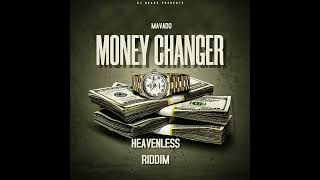 MAVADO  MONEY CHANGER HEVENLESS RIDDIM [upl. by Eintruok]