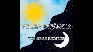 Tribalistas  Velha Infância The Skies Bootleg House [upl. by Devora858]