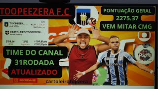 🔴CARTOLEIRO TOOPZERAA  TIME ATUALIZADO 31RODADA  DICAS E ANÁLISE 🎩 PONTUAÇAO GERAL 227537 [upl. by Leifeste]