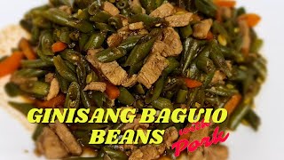 GINISANG BAGUIO BEANS WITH PORK  GREEN BEANS RECIPE  JonhChai Vlog [upl. by Melia]