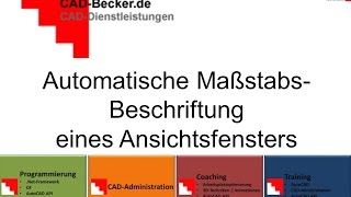 AutoCAD Automatische Maßstabs Beschriftung [upl. by Nahtannhoj348]