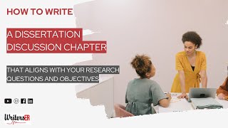 How to Write a Dissertation Discussion Chapter that Aligns with Your Research Questions  WritersER [upl. by Homerus]