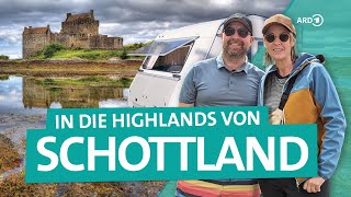 Schottland – Mit dem Wohnwagen in die Highlands  ARD Reisen [upl. by Andy538]