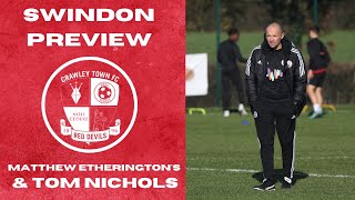 SWINDON TOWN PREVIEW  Matthew Etherington amp Tom Nichols [upl. by Martita]