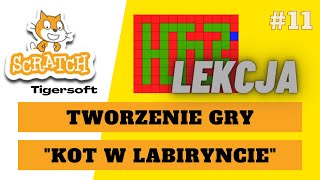 Scratch 11 🐾 quotKOT W LABIRYNCIEquot  tworzenie gry Scratch 2 🐾 lekcja 20161116 [upl. by Airamat]