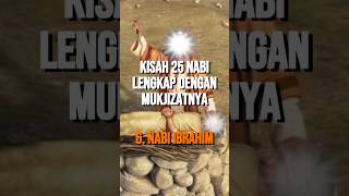 Inilah Kisah Nabi Ibrahim  Kisah 25 Nabi Beserta Mukjizatnya shorts kisahnabi [upl. by Katushka]