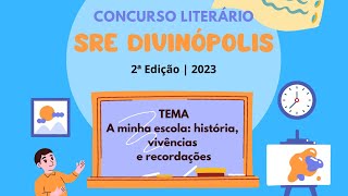 Concurso Literário SRE Divinópolis  2ª Edição  2023 [upl. by Alehtse]