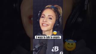 3 Ways to Talk to Angels  Gabby Bernstein [upl. by Raybin176]