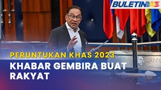 PERUNTUKAN KHAS 2023  Bantuan Tunai Rakyat Fasa 1 Diawalkan Januari 2023 [upl. by Ayrolg]