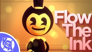 Flow The Ink ▶ BENDY AND THE INK MACHINE SONG [upl. by Knight]