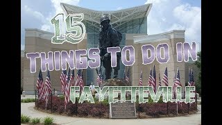 Top 15 Things To Do In Fayetteville North Carolina [upl. by Vinson348]