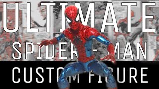 Ultimate SPIDERMAN Custom Figure Showcase Marvel Legends Custom [upl. by Aydidey]