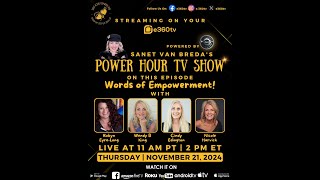 S2E93 Power Hour TV Show  Words of Empowerment [upl. by Ibrad309]