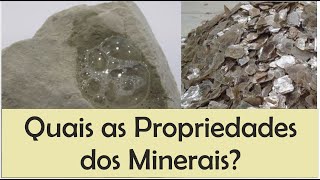 Principais Propriedades dos Minerais [upl. by Ennire]