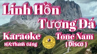 karaoke Linh Hồn Tượng Đá Tone Nam Disco [upl. by Courtenay583]