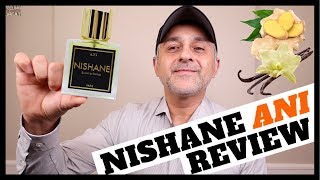 NISHANE ANI FRAGRANCE REVIEW  ANI BY NISHANE ISTANBUL FRAGRANCE REVIEW [upl. by Anasiul]