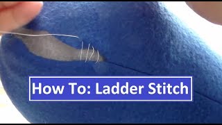 How To Ladder Stitch Invisible Stitching [upl. by Debo]