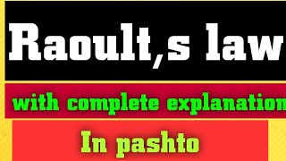 Raoults law with complete explanation in pashto solution of two volatile components in pashto [upl. by Lonni389]