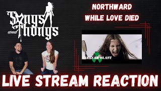 Northward Project Floor Jansen amp Jørn Viggo While Love Died LIVE STREAM REACTION by Songs and Thongs [upl. by Htennaj950]