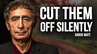 Dont React Cut Them Off Silently  Gabor Maté Motivation [upl. by Ahlgren]