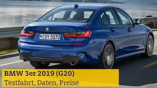 BMW 3er 2019 G20 Testfahrt technische Daten Preise  ADAC [upl. by Eatnom699]