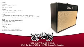 JMP Guitars quotWTNBquot 18 Watt EF86 Handmade Tube Guitar Amplifier [upl. by Hadwyn]