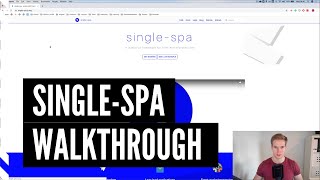 singlespa walkthrough from scratch [upl. by Anialed]