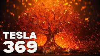 El DINERO Llegará de INMEDIATO Frecuencia TESLA 369 Hz 🔴 Abundancia Prosperidad amp Ley de Atracción [upl. by Llenroc]