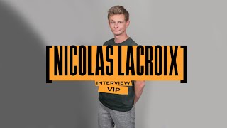 Nicolas Lacroix son interview quotStarquot [upl. by Sadnak]