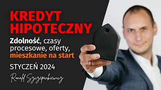 Kredyt hipoteczny STYCZEŃ 2024 zdolność oferta banków program MIESZKANIE NA START [upl. by Vonny512]