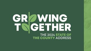 2024 State of the County Address [upl. by Ahsote]