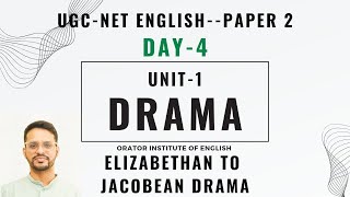 Day4  UNIT 1DRAMA  UGC NET ENGLISH PAPER 2  Free Batch  Orator Institute  Zubar Saifi Sir [upl. by Gaylene]