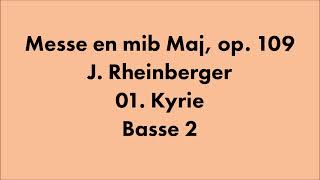 01Messe à double choeur Rheinberger  Kyrie  Soprane 1 [upl. by Meryl]