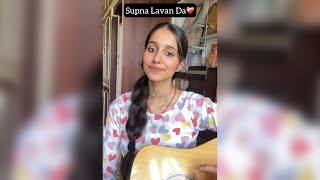 Supna Laavan Da  Guitar Cover  Dishita Singh [upl. by Yeroc31]