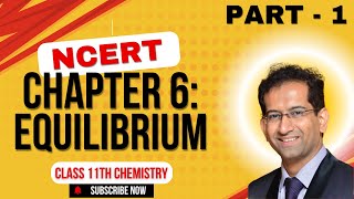 Class 11th Chemistry  Equilibrium in Physical Processes  Chapter 6 Equilibrium  NCERT [upl. by Neehsar126]