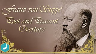 Franz von Suppé  Poet and Peasant  Overture [upl. by Louella]