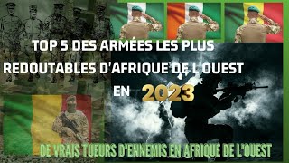 TOP 5 DES ARMÉES LES PLUS PUISSANTES DAFRIQUE DE LOUEST EN 2023 GLOBAL FIRE POWER CEDEAO ECOWAS [upl. by Fachini]