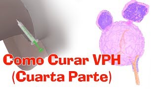 Como Curar El VPH Fase 4  Vacuna del VPH  Para que Sirve La Vacuna del Papiloma Humano [upl. by Faso]