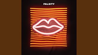 Falsity [upl. by Corty]