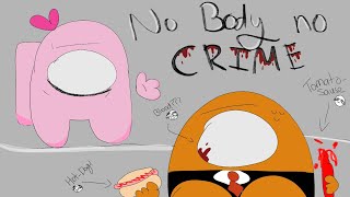 Among us animation no body no crime song [upl. by Burnie]