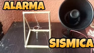 Como hacer una ALARMA SISMICA [upl. by Nivlag]