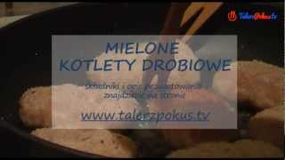 Mielone kotlety drobiowe  TalerzPokustv [upl. by Josephson]