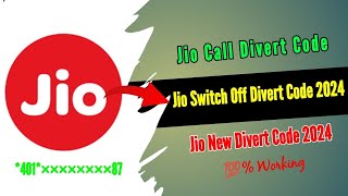 Jio switch off Divert Code 2024 [upl. by Tzong964]