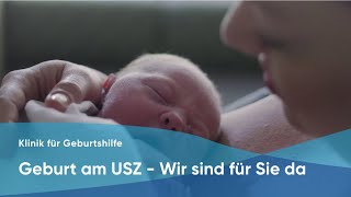 Geburt am USZ  Wir sind für Sie da [upl. by Regdirb836]