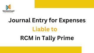 Journal Entry for Expenses Liable to RCM in Tally Prime 1 [upl. by Airamanna]