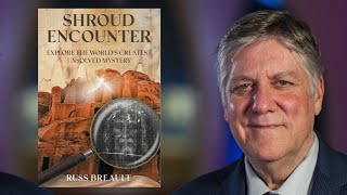 A Conversation with Russ Breault about his new book SHROUD ENCOUNTER Unsolved Mystery [upl. by Esiuolyram]