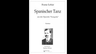 Spanischer Tanz  Franz Lehár [upl. by Efthim677]