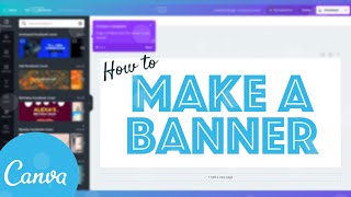 How to Create a Banner for FREE using Canva StepbyStep Tutorial [upl. by Nitsreik]