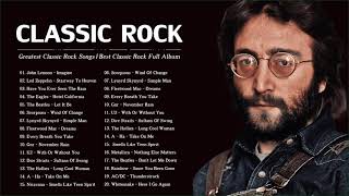 Top 100 Greatest Rock Songs Of All Time  Best Classic Rock Collection [upl. by Calderon]